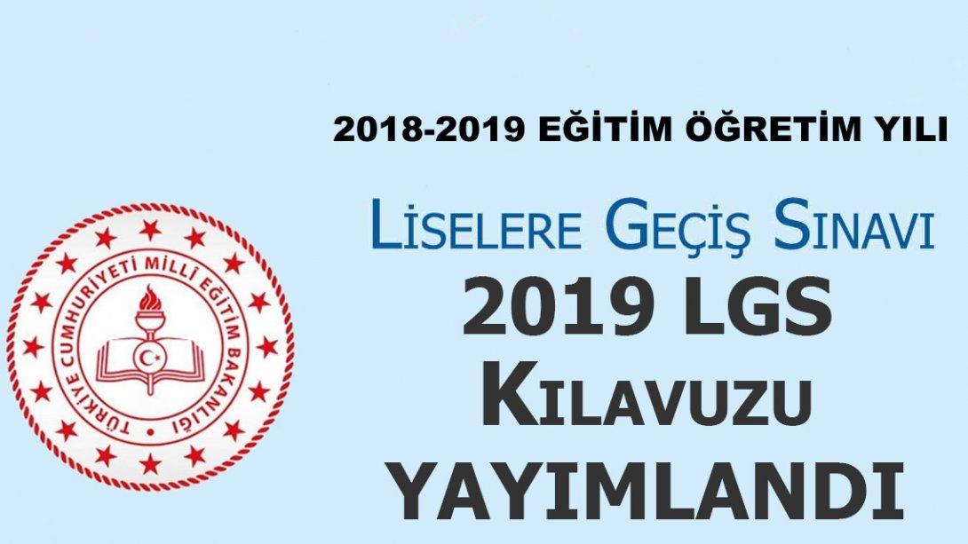 2019 LGS KILAVUZU YAYIMLANDI