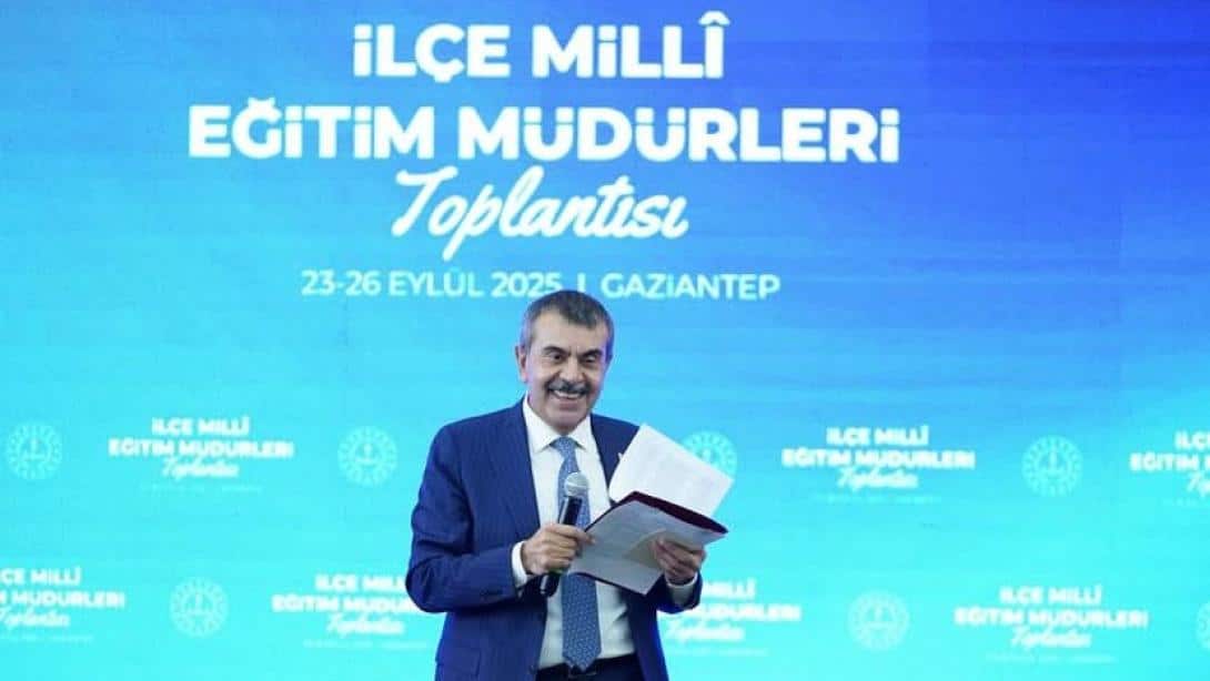 Milli Eğitim Bakanlığımız tarafından Gaziantep'te gerçekleştirilen İlçe Milli Eğitim Müdürlerine yönelik Mesleki ve Teknik Eğitimin Güçlendirilmesi ve Yeni Yaklaşımlar Semineri